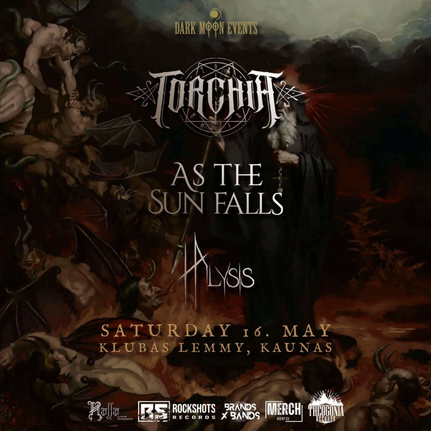 Torchia + As The Sun Falls + Halysis Kaunas